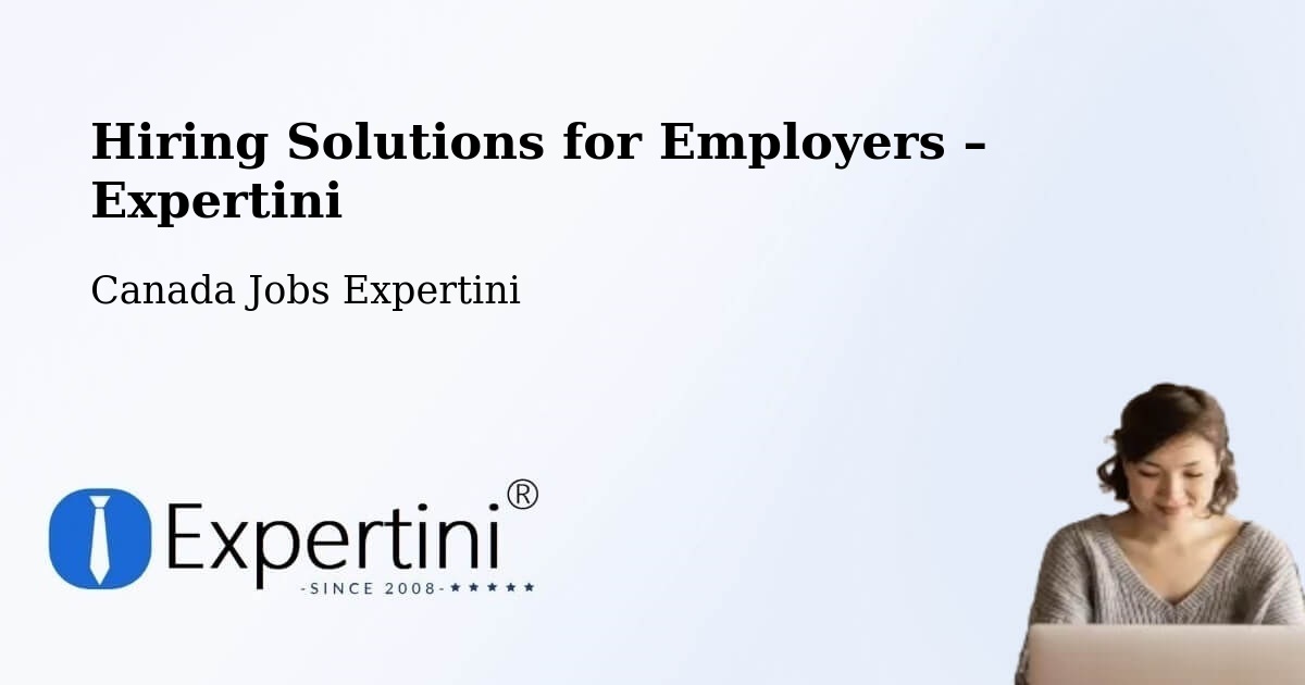 Hiring Solutions for Employers in Athabasca - Athabasca, Canada Jobs Expertini